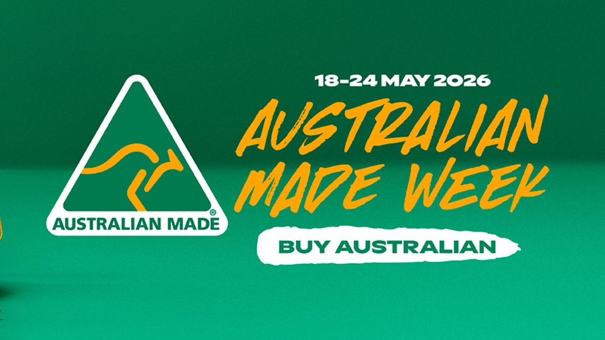Australian Made Week 2026: Why buying local matters more than ever